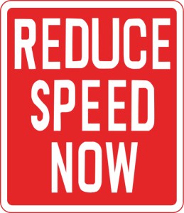 Reduce Speed now sign Charlotte DWI Lawyer Mecklenburg Criminal Attorney