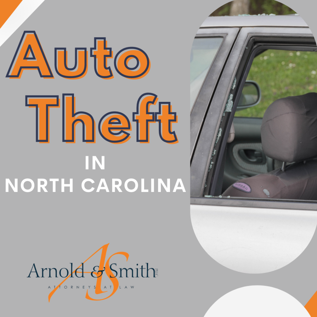 Auto Theft in North Carolina — Charlotte Criminal Lawyer Blog — June 21